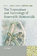 The Nanoscience and Technology of Renewable Biomaterials