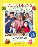 Paula Deen's Cookbook for the Lunch-Box Set