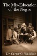 The Mis-Education of the Negro