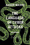 The Language of Cyber Attacks