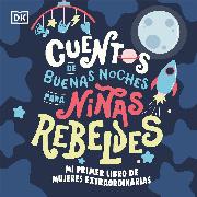 Mi primer libro de mujeres extraordinarias (Baby's First Book of Extraordinary Women)