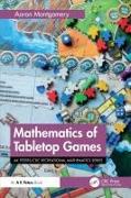 Mathematics of Tabletop Games