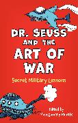 Dr. Seuss and the Art of War