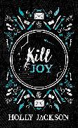 Kill Joy