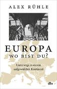 Europa – wo bist du?