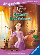 Alltagshelden - Gefühle lernen mit Disney: Disney Prinzessinnen - Rapunzel: Mach das Beste draus! Über den Umgang mit Fehlern