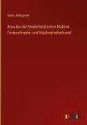 Vorderes Coverbild Annalen der Niederländischen Malerei. Formschneide- und Kupferstecherkunst