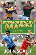 Extraordinary GAA People