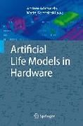 Artificial Life Models in Hardware