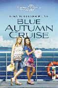 Blue Autumn Cruise