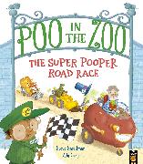 Poo in the Zoo: The Super Pooper Road Race