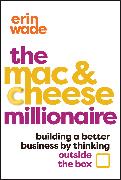 The Mac & Cheese Millionaire