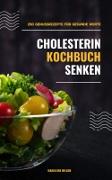 Vorderes Coverbild Cholesterin senken Kochbuch