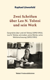 Vorderes Coverbild Zwei Schriften über Leo N. Tolstoi und sein Werk
