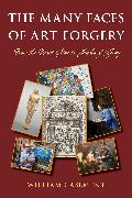 The Many Faces of Art Forgery