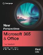 New Perspectives MicrosoftÂ® 365Â® & OfficeÂ® Intermediate, First Edition