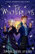 The Wycherleys: Volume 1