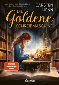 Vorderes Coverbild Die goldene Schreibmaschine