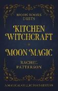 Moon Books Duets - Kitchen Witchcraft & Moon Magic