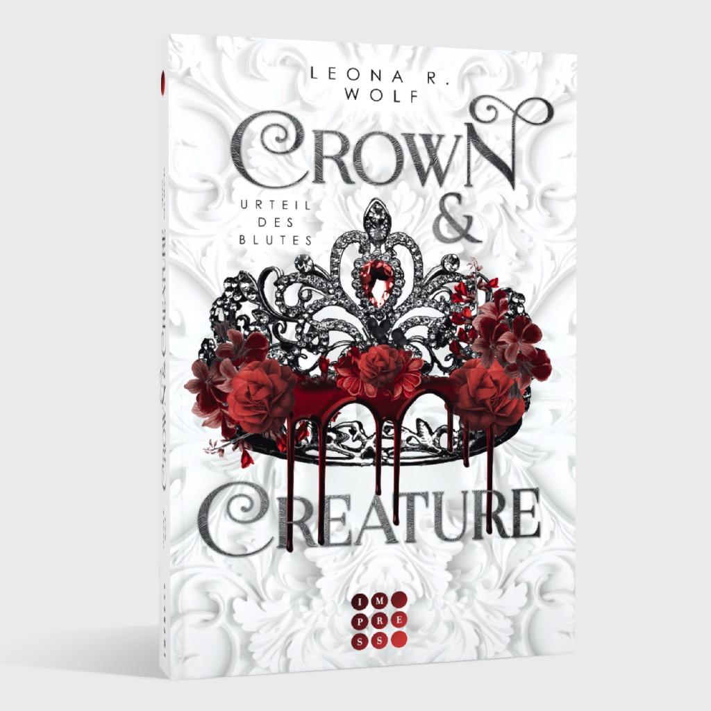 Beispielinhalt (Bild) Crown & Creature – Urteil des Blutes (Crown & Creature 1)