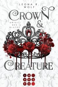 Vorderes Coverbild Crown & Creature – Urteil des Blutes (Crown & Creature 1)