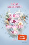 Shine Like Midnight Sun (Strong Hearts 2)