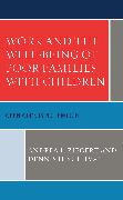 Work and the Well-Being of Poor Families with Children