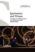 Spielweisen und Wissen