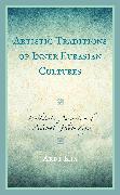 Artistic Traditions of Inner Eurasian Cultures