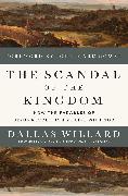 The Scandal of the Kingdom