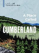 A Place Called Cumberland