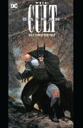 Batman: The Cult (New Edition)