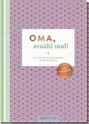 Oma, erzähl mal!