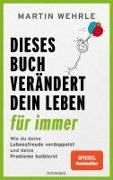 Dieses Buch verändert dein Leben für immer