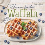 Unsere besten Waffeln - Süß und herzhaft