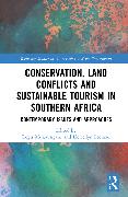 Conservation, Land Conflicts and Sustainable Tourism in Southern Africa