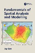 Fundamentals of Spatial Analysis and Modelling