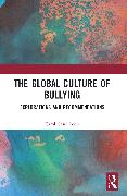 The Global Culture of Bullying