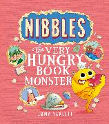 Nibbles: The Very Hungry Book Monster