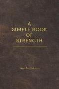 A Simple Book of Strength