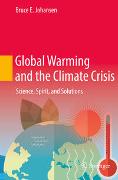 Global Warming and the Climate Crisis