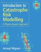 Introduction to Catastrophe Risk Modelling