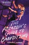 The Assassin's Guide to Babysitting