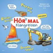 Hör mal (Klangreisen): Am Meer, Auf der Baustelle, In der Natur