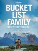 Bucket List Family – Das Weltreisebuch