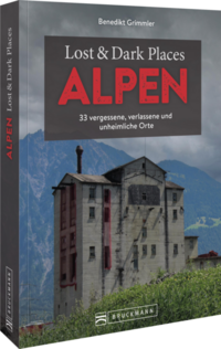 Vorderes Coverbild Lost & Dark Places Alpen