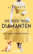 Die Tote trug Diamanten