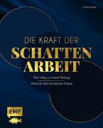 Die Kraft der Schattenarbeit – Shadow Work