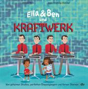 Ella & Ben und Kraftwerk – Von geheimen Studios, perfekten Doppelgängern und fernen Sternen