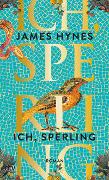 Ich, Sperling